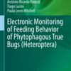 Electronic Monitoring of Feeding Behavior of Phytophagous True Bugs (Heteroptera) 2021 Original pdf Electronic Monitoring of Feeding Behavior of Phytophagous True Bugs (Heteroptera) 2021 Original pdf