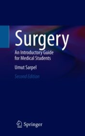 Surgery An Introductory Guide for Medical Students 2021 Original pdf
