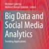 Big Data and Social Media Analytics Trending Applications 2021 Original pdf