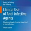 Clinical Use of Anti-infective Agents A Guide on How to Prescribe Drugs Used to Treat Infections 2021 ORIGINAL PDF