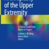 Arthroplasty of the Upper Extremity A Clinical Guide from Elbow to Fingers Original PDF+Video’s 2021 Arthroplasty of the Upper Extremity A Clinical Guide from Elbow to Fingers Original PDF+Video’s 2021