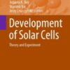 Development of Solar Cells Theory and Experiment 2021 Original pdf