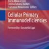 Cellular Primary Immunodeficiencies 2021 ORIGINAL PDF