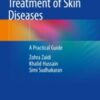Treatment of Skin Diseases A Practical Guide 2019 ORIGINAL PDF Treatment of Skin Diseases A Practical Guide 2019 ORIGINAL PDF
