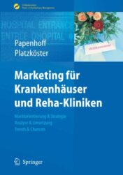 Marketing für Krankenhäuser und Reha-Kliniken(ORIGINAL PDF)