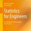 Statistics for Engineers An Introduction with Examples from Practice 2021 Original pdf