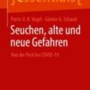 Seuchen, alte und neue Gefahren(original pdf)