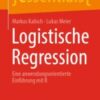 Logistische Regression Eine anwendungsorientierte Einführung mit R 2021 Original pdf
