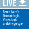 Braun-Falco’s Dermatologie, Venerologie und Allergologie  2020 ORIGINAL PDF