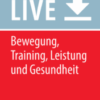 Bewegung, Training, Leistung und Gesundheit Handbuch Sport und Sportwissenschaft 2020 Original pdf
