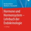 Hormone und Hormonsystem – Lehrbuch der Endokrinologie 2021 Original pdf