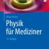 Physik für Mediziner(original pdf+videos) Physik für Mediziner(original pdf+videos)