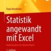 Statistik angewandt mit Excel Datenanalyse ist (k)eine Kunst 2021 Original pdf