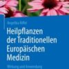 Heilpflanzen der Traditionellen Europäischen Medizin(original pdf)