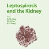 Leptospirosis and the Kidney Leptospirosis and the Kidney