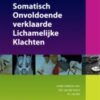 Somatisch Onvoldoende verklaarde Lichamelijke Klachten