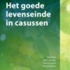 Het goede levenseinde in casussen(original pdf)