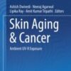 Skin Aging & Cancer Ambient UV-R Exposure 2019 ORIGINAL PDF