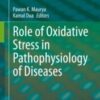 Role of Oxidative Stress in Pathophysiology of Diseases 2020 Original pdf