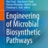 Engineering of Microbial Biosynthetic Pathways 2020 Original pdf