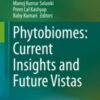 Phytobiomes: Current Insights and Future Vistas 2020 Original pdf