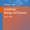 Autophagy: Biology and Diseases Clinical Science 2020 Original pdf