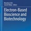 Electron-Based Bioscience and Biotechnology 2020 Original pdf