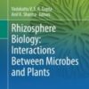 Rhizosphere Biology: Interactions Between Microbes and Plants 2021 Original pdf Rhizosphere Biology: Interactions Between Microbes and Plants 2021 Original pdf