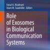 Role of Exosomes in Biological Communication Systems 2021 Original pdf