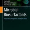 Microbial Biosurfactants Preparation, Properties and Applications 2021 Original pdf