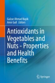 Antioxidants in Vegetables and Nuts – Properties and Health Benefits 2020 Original pdf