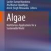 Algae Multifarious Applications for a Sustainable World 2021 Original pdf