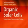 Organic Solar Cells Energetic and Nanostructural Design 2021 Original pdf