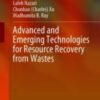 Advanced and Emerging Technologies for Resource Recovery from Wastes 2021 Original pdf