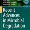 Recent Advances in Microbial Degradation 2021 Original pdf