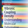 Vibronic Coupling Density Understanding Molecular Deformation 2021  Original pdf