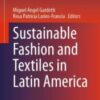 Sustainable Fashion and Textiles in Latin America 2021  Original pdf
