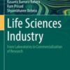 Life Sciences Industry From Laboratories to Commercialization of Research 2021  Original pdf