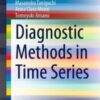 Diagnostic Methods in Time Series 2021 Original pdf Diagnostic Methods in Time Series 2021 Original pdf