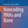 Noncoding RNAs and Bone 2021 Original pdf Noncoding RNAs and Bone 2021 Original pdf