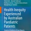 Health Inequity Experienced by Australian Paediatric Patients Empirical Analyses of Case Reports 2021 ORIGINAL PDF