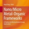 Nano/Micro Metal-Organic Frameworks A Platform for Electrochemical Energy Applications 2021 Original pdf