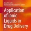 Application of Ionic Liquids in Drug Delivery 2021 Original pdf