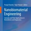 Nanobiomaterial Engineering Concepts and Their Applications in Biomedicine and Diagnostics 2020 ORIGINAL PDF Nanobiomaterial Engineering Concepts and Their Applications in Biomedicine and Diagnostics 2020 ORIGINAL PDF