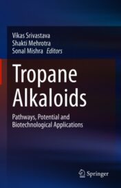 Tropane Alkaloids Pathways, Potential and Biotechnological Applications 2021 Original pdf