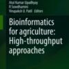 Bioinformatics for agriculture: High-throughput approaches 2021 ORIGINAL PDF