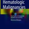 Hematologic Malignancies Case Studies in Cytogenetic and Molecular Genetics 2020 ORIGINAL PDF