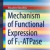 Mechanism of Functional Expression of F1-ATPase 2021 Original pdf