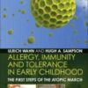 Allergy, Immunity and Tolerance in Early Childhood The First Steps of the Atopic March 2016 Original pdf