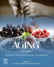 Aging: Oxidative Stress and Dietary Antioxidants, 2nd Edition (Original PDF)